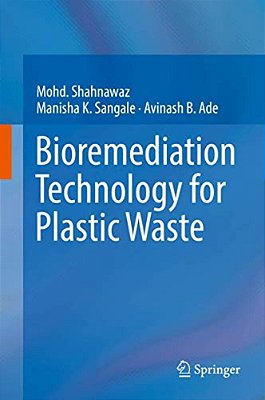 Bioremediation Technology For Plastic Waste-..
