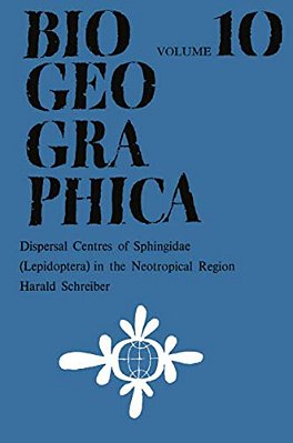 Dispersal Centres Of Sphingidae (Lepidoptera) In The Neotropical Region-..