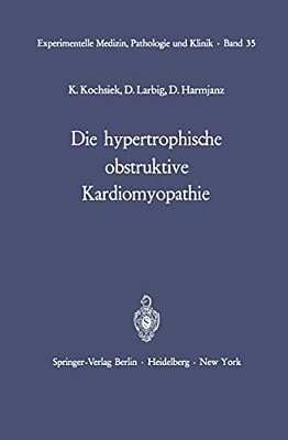 Die Hypertrophische Obstruktive Kardiomyopathie-..