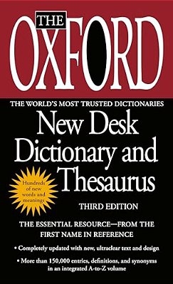 The Oxford New Desk Dictionary And Thesaurus-..