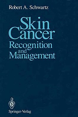 Skin Cancer: Recognition And Management-..