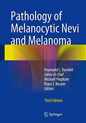 Pathology Of Melanocytic Nevi And Melanoma-..