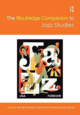 The Routledge Companion To Jazz Studies-..