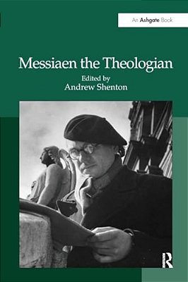 Messiaen The Theologian-..