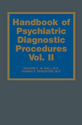 Handbook Of Psychiatric Diagnostic Procedures: Vol. II-..