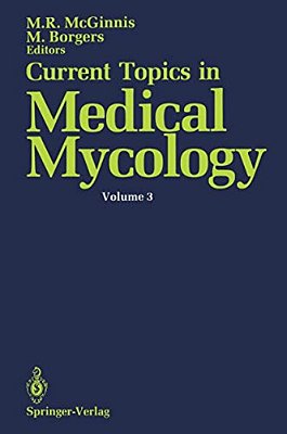 Current Topics In Medical Mycology-..