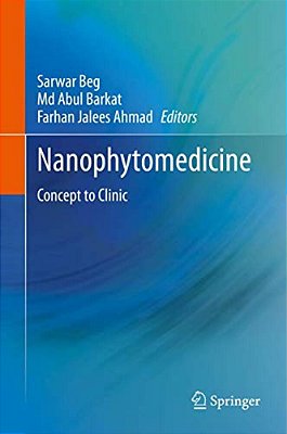 Nanophytomedicine: Concept To Clinic-..