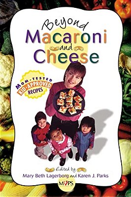 Beyond Macaroni And Cheese-..