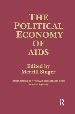 The Political Economy Of Aids-..