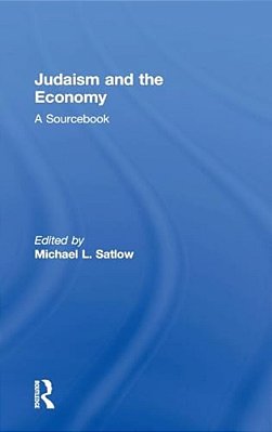Judaism And The Economy: A Sourcebook-..