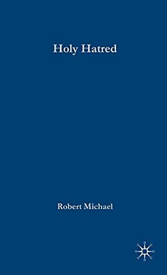 Holy Hatred: Christianity, Antisemitism, And The Holocaust-..
