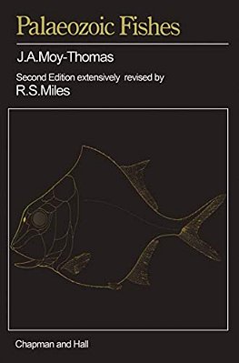 Palaeozoic Fishes: 2ND Ed;-..