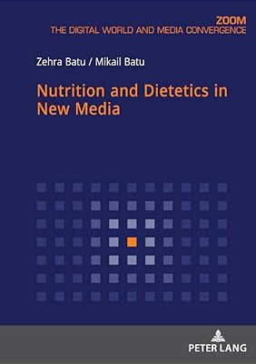 Nutrition And Dietetics In New Media-..