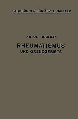 Rheumatismus Und Grenzgebiete-..
