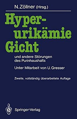 Hyperurikämie, Gicht Und Andere Störungen Des Purinhaushalts-..