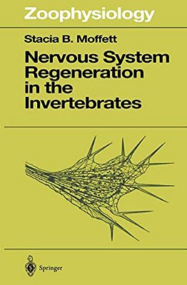 Nervous System Regeneration In The Invertebrates-..