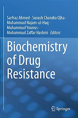 Biochemistry Of Drug Resistance-..
