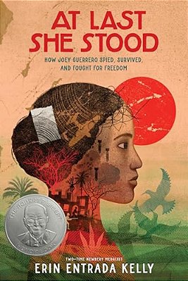 At Last She Stood: How Joey Guerrero Spied, Survived, And Fought For Freedom-..