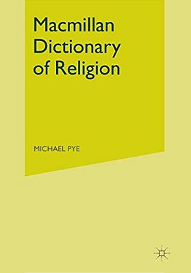 Macmillan Dictionary Of Religion-..