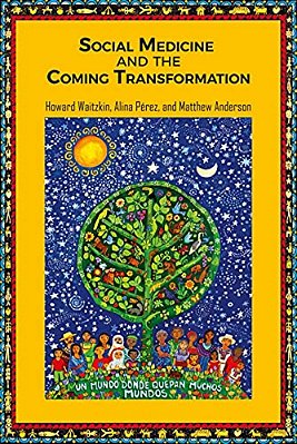 Social Medicine And The Coming Transformation-..