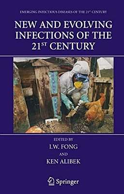 New And Evolving Infections Of The 21St Century-..