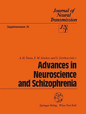 Advances In Neuroscience And Schizophrenia-..