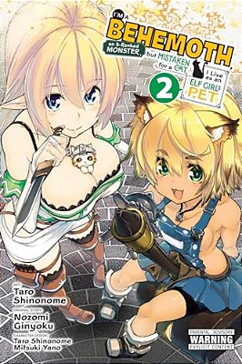I'm A Behemoth, An S-Ranked Monster, But Mistaken For A Cat, I Live As An Elf Girl's Pet, Vol. 2 (Manga): Volume 2-..