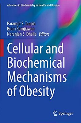 Cellular And Biochemical Mechanisms Of Obesity-..