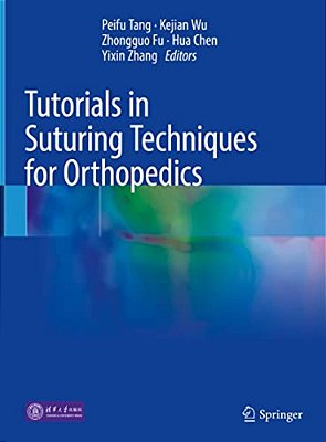 Tutorials In Suturing Techniques For Orthopedics-..