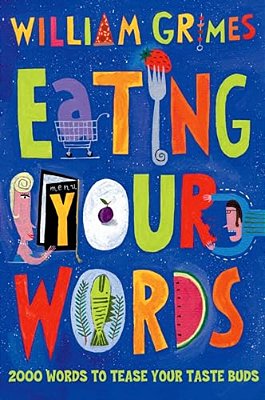 Eating Your Words-..