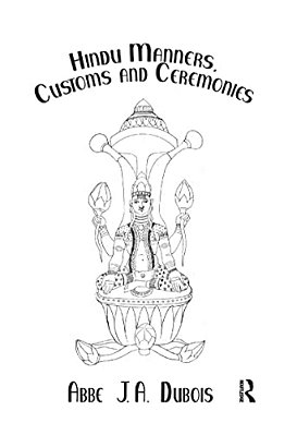 Hindu Manners, Customs And Ceremonies-..