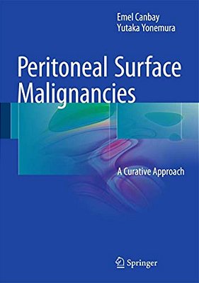 Peritoneal Surface Malignancies: A Curative Approach-..