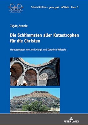 Is? Aq Armale: Die Schlimmsten Aller Katastrophen Fuer Die Christen-..