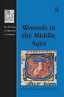 Wounds In The Middle Ages-..