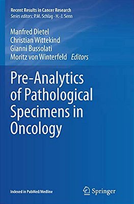 Pre-Analytics Of Pathological Specimens In Oncology-..