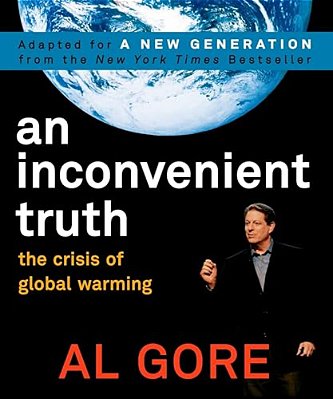 An Inconvenient Truth: The Crisis Of Global Warming-..