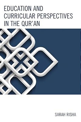 Education And Curricular Perspectives In The Qur'An-..