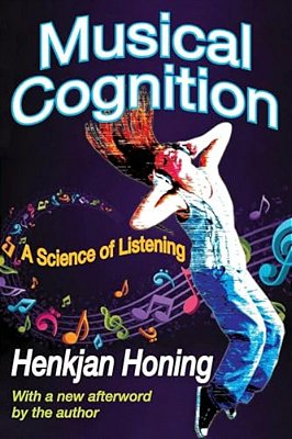 Musical Cognition: A Science Of Listening-..