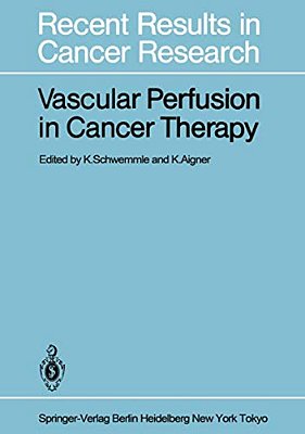 Vascular Perfusion In Cancer Therapy-..