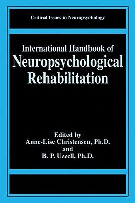 International Handbook Of Neuropsychological Rehabilitation-..