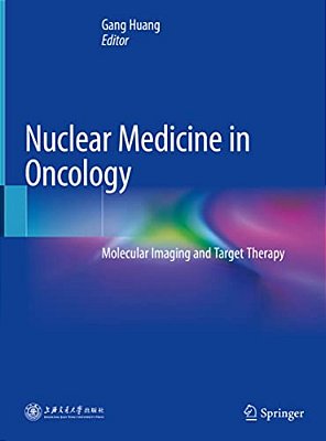 Nuclear Medicine In Oncology: Molecular Imaging And Target Therapy-..