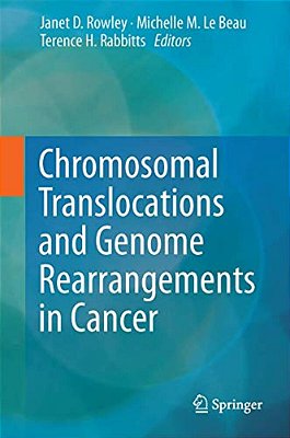 Chromosomal Translocations And Genome Rearrangements In Cancer-..