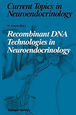 Recombinant Dna Technologies In Neuroendocrinology-..