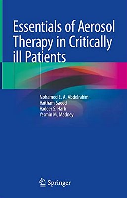 Essentials Of Aerosol Therapy In Critically Ill Patients-..