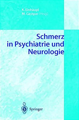 Schmerz In Psychiatrie Und Neurologie-..
