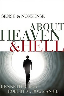 Sense And Nonsense About Heaven And Hell-..