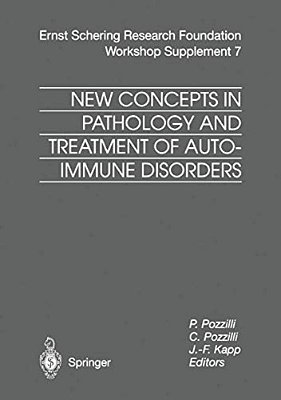 New Concepts In Pathology And Treatment Of Autoimmune Disorders-..