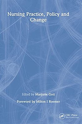 Nursing Practice, Policy And Change-..
