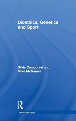 Bioethics, Genetics And Sport-..