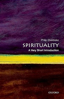 Spirituality: A Very Short Introduction-..